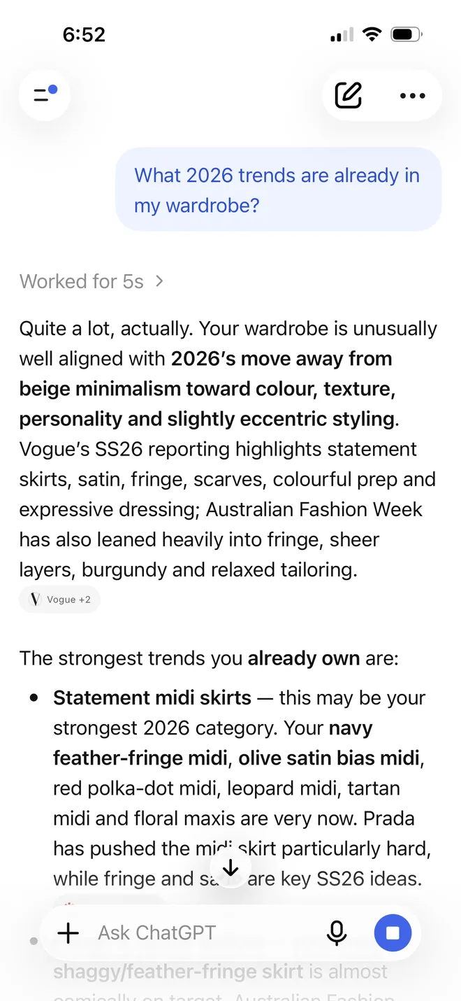 A ChatGPT chat asking what 2026 trends are already in the wardrobe, with an answer that the wardrobe lines up with 2026’s move toward colour, texture and statement skirts such as a navy feather fringe midi and an olive satin bias midi